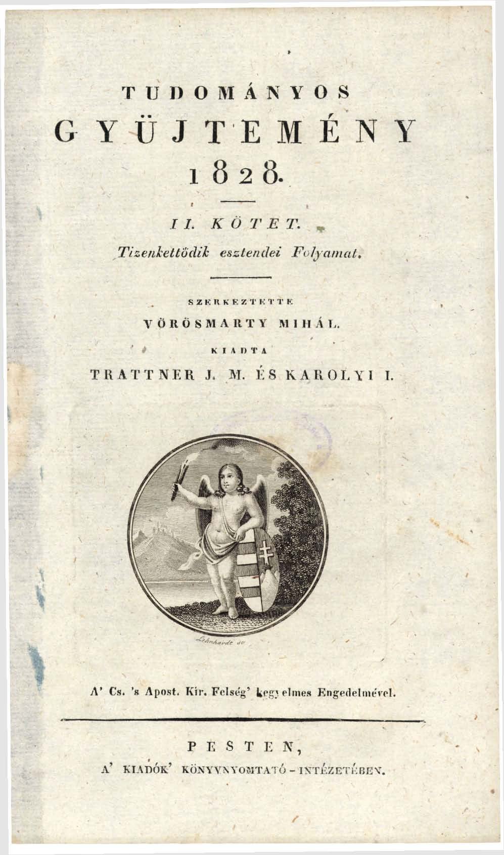 Vörösmarty 1828-tól lett a Tudományos Gyűjtemény szerkesztője TudomanyosGyujtemeny_1828.jpg